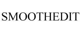 SMOOTHEDIT trademark
