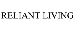 RELIANT LIVING trademark