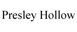 PRESLEY HOLLOW trademark
