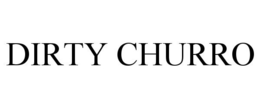 DIRTY CHURRO trademark