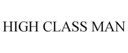 HIGH CLASS MAN trademark