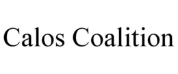 CALOS COALITION trademark