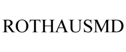 ROTHAUSMD trademark