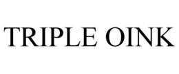 TRIPLE OINK trademark