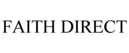 FAITH DIRECT trademark
