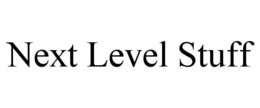 NEXT LEVEL STUFF trademark