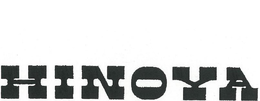 HINOYA trademark
