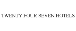 TWENTY FOUR SEVEN HOTELS trademark