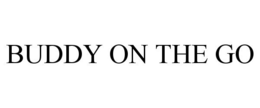 BUDDY ON THE GO trademark