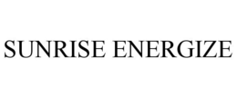 SUNRISE ENERGIZE trademark