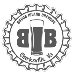 BUGGS ISLAND BREWING B B CLARKSVILLE, VA trademark