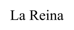 LA REINA trademark