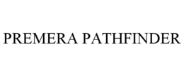 PREMERA PATHFINDER trademark