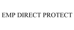 EMP DIRECT PROTECT trademark