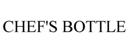 CHEF'S BOTTLE trademark