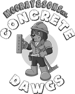 MCCRAY & SONS INC. CONCRETE DAWGS trademark