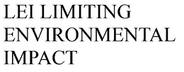 LEI LIMITING ENVIRONMENTAL IMPACT trademark