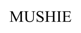 MUSHIE trademark