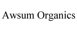 AWSUM ORGANICS trademark