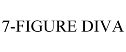 7-FIGURE DIVA trademark