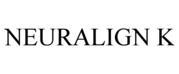 NEURALIGN K trademark