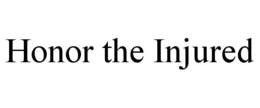 HONOR THE INJURED trademark
