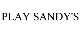 PLAY SANDY'S trademark