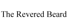 THE REVERED BEARD trademark