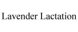 LAVENDER LACTATION trademark