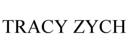 TRACY ZYCH trademark