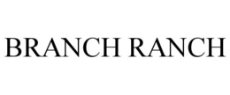 BRANCH RANCH trademark