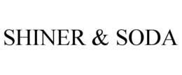 SHINER & SODA trademark