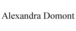 ALEXANDRA DOMONT trademark