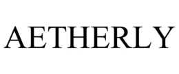AETHERLY trademark