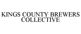 KINGS COUNTY BREWERS COLLECTIVE trademark