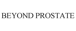 BEYOND PROSTATE trademark