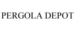 PERGOLA DEPOT trademark