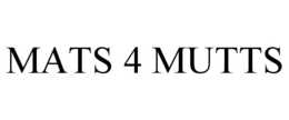 MATS 4 MUTTS trademark