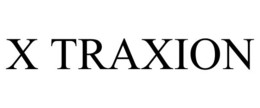 X TRAXION trademark