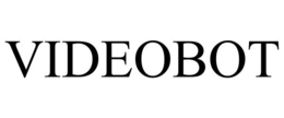 VIDEOBOT trademark
