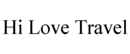 HI LOVE TRAVEL trademark