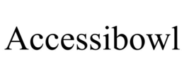 ACCESSIBOWL trademark