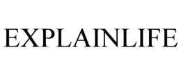 EXPLAINLIFE trademark