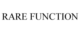 RARE FUNCTION trademark