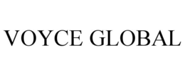 VOYCE GLOBAL trademark