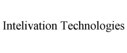INTELIVATION TECHNOLOGIES trademark