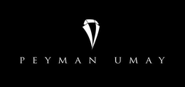 PEYMAN UMAY trademark