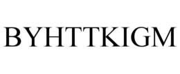 BYHTTKIGM trademark