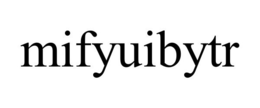 MIFYUIBYTR trademark
