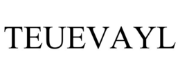 TEUEVAYL trademark